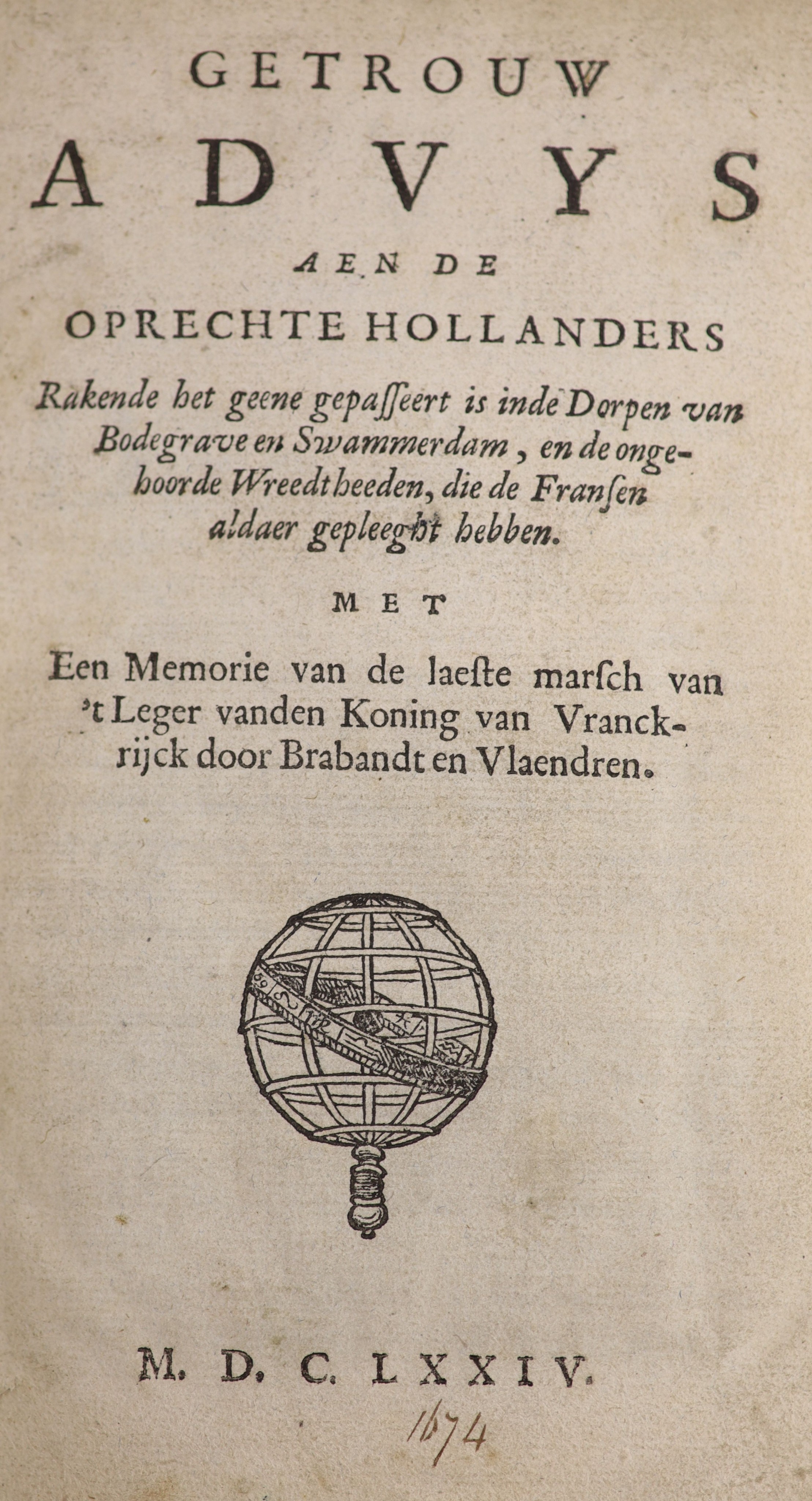 [Wicquefort, Abraham de] Getrouw Advys aen de Oprechte Hollanders...